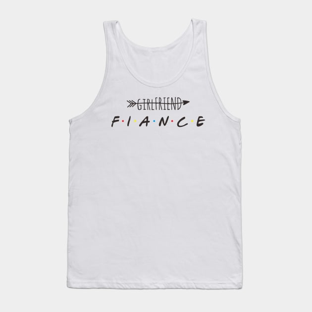 girlfriend no fiance yes Tank Top by BAJAJU